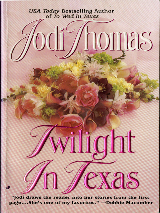 Title details for Twilight in Texas by Jodi Thomas - Available